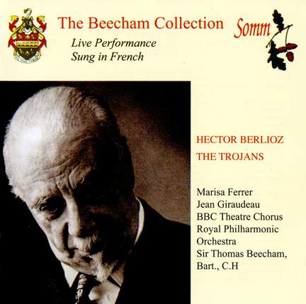 Berlioz: Les Troyens