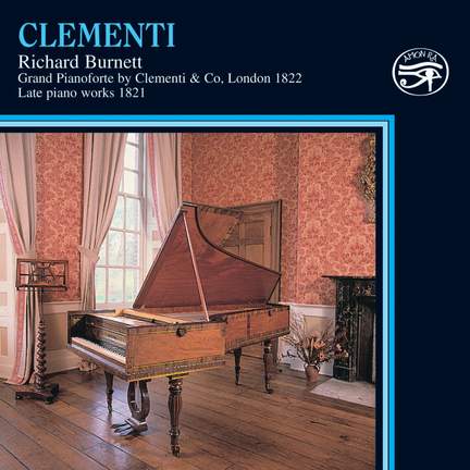 Clementi: Late Piano Works