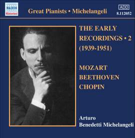 Michelangeli - The Early Recordings Volume 2