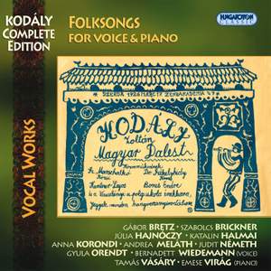 Kodaly Complete Edition: Folksongs for Voice and Piano