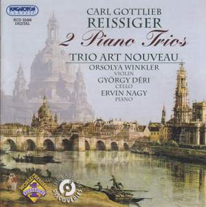 Carl Reissiger: Two Piano Trios