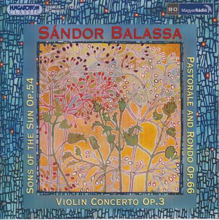 Sándor Balassa: Violin Concerto No. 3