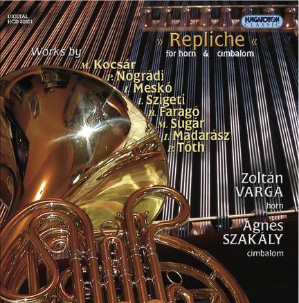 Repliche For Horn & Cimbalom