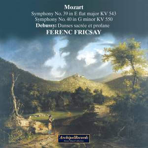 Ferenc Fricsay conducts Mozart & Debussy