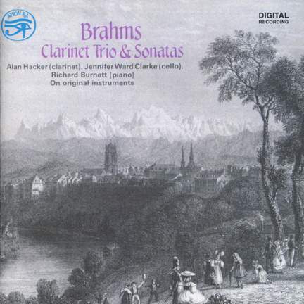 Brahms: Clarinet Trios & Sonatas