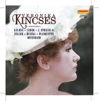 Veronika Kincses: Songs and Duets from Operettas