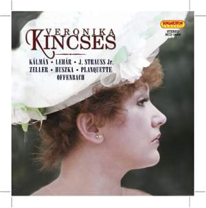 Veronika Kincses: Songs and Duets from Operettas