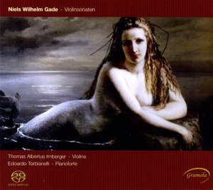 Gade - The Violin Sonatas