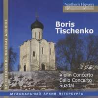 Tishchenko: Violin Concerto No. 1, Op. 9, etc.