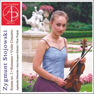 Zygmunt Stojowski: Violin Concerto