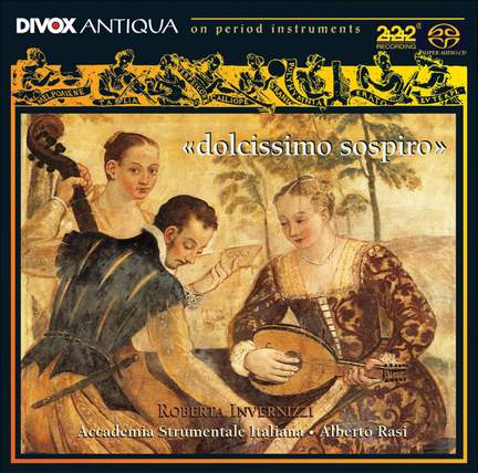 Caccini - Dolcissimo Sospiro