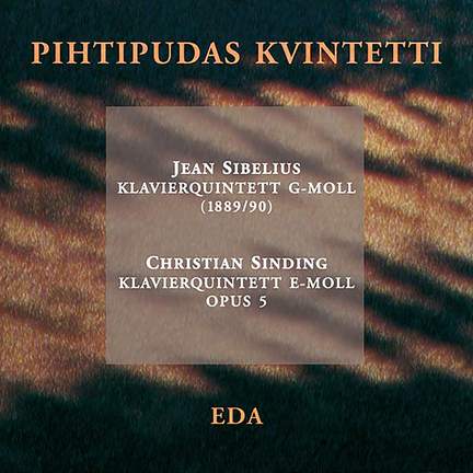 Sibelius, Sinding: Piano Quintets