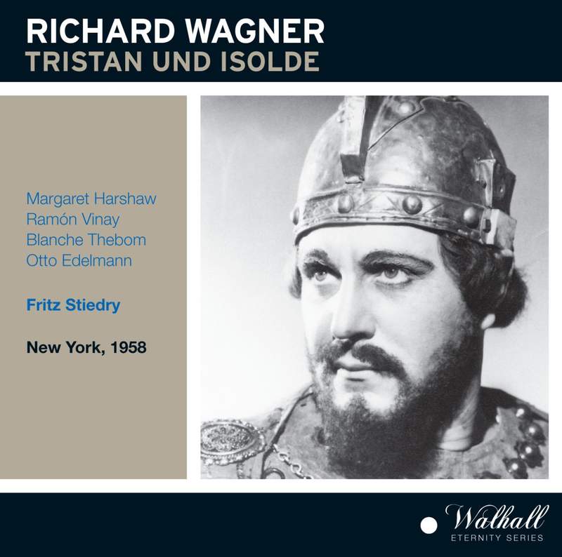 Wagner: Tristan und Isolde - Walhall: WLCD0344 - 3 CDs or download