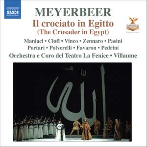 Meyerbeer: Il crociato in Egitto