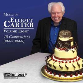 Music of Elliott Carter - Vol 8