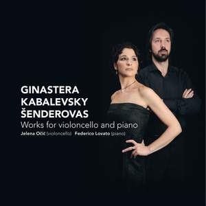 Ginastera, Kabalevsky & Šenderovas - Works for Violoncello and Piano