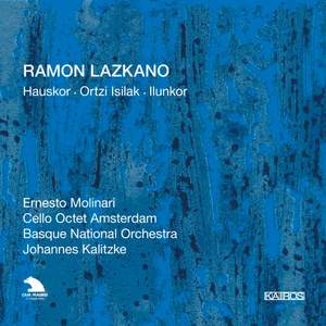 Ramon Lazkano: Hauskor