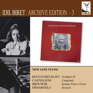 Idil Biret Archive Edition Volume 3 - New Line Piano