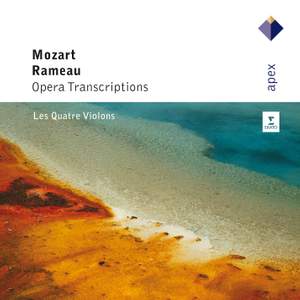 Mozart & Rameau - Opera Transcriptions