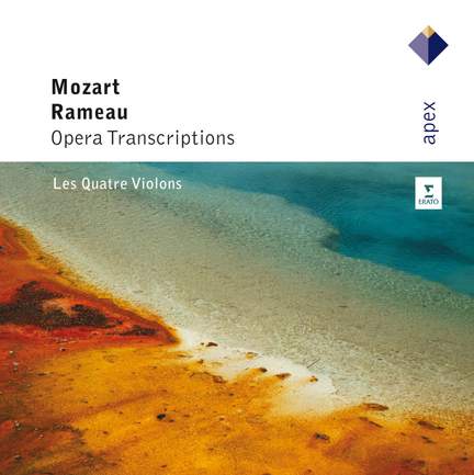 Mozart & Rameau - Opera Transcriptions