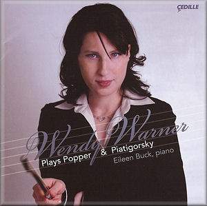 Wendy Warner Plays Popper & Piatigorsky