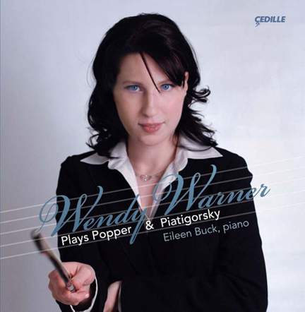 Wendy Warner Plays Popper & Piatigorsky