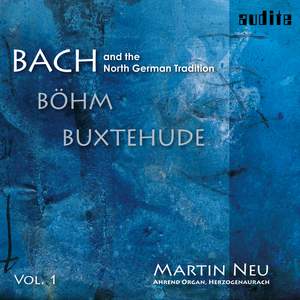 Bach and The North German Tradition I