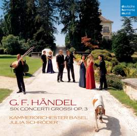 Handel: Concerti grossi Op. 3 Nos. 1-6, HWV312-317