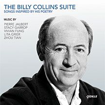 The Billy Collins Suite: Songs Inspired by His Poetry