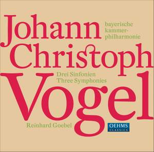 Vogel, J C: Three Symphonies