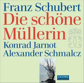 Schubert: Die schöne Müllerin, D795