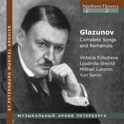 Glazunov: Complete Songs and Romances