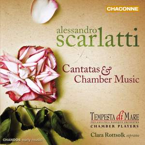 A. Scarlatti - Cantatas and Chamber Music