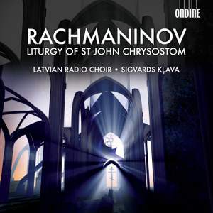 Rachmaninoff: Liturgy of St John Chrysostom, Op. 31