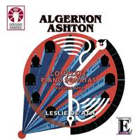 Algernon Ashton - Complete Piano Sonatas, Volume 1