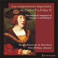 The Imperial Composers of Charles V and Phillip II