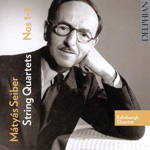 Mátyás Seiber - String Quartets Nos. 1-3