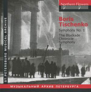 Boris Tishchenko: Symphony No. 1