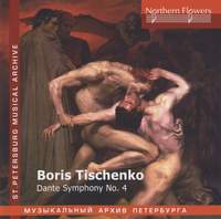 Tishchenko: Dante Symphony No. 4 'Purgatorio'