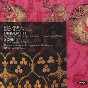 Sascha Goetzel conducts Respighi, Hindemith & Schmitt Product Image