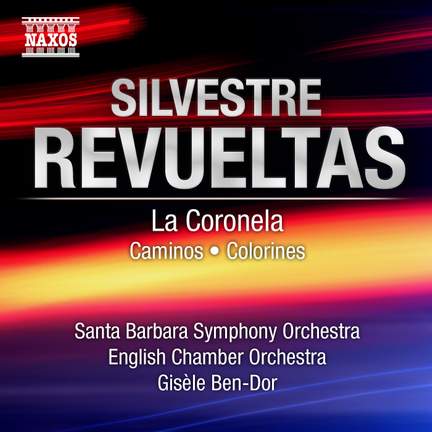 Revueltas - La Coronela