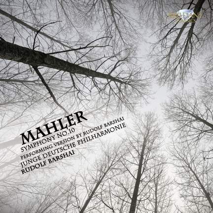 Mahler: Symphony No. 10 in F sharp major