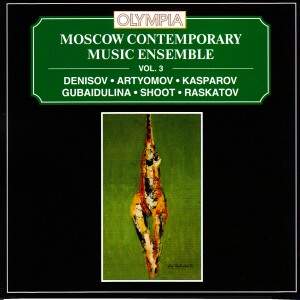 Moscow Contemporary Music Ensemble Vol. 3
