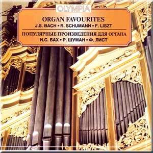 Organ Favourites: Bach, Schumann & Liszt