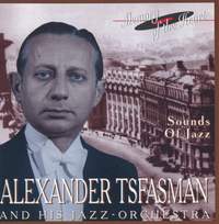 Alexander Tsfasmann and his Jazz Orchestra: Sounds of Jazz