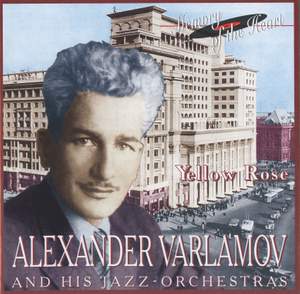 Alexander Varlamov and His Jazz Orchestra: Yellow Rose