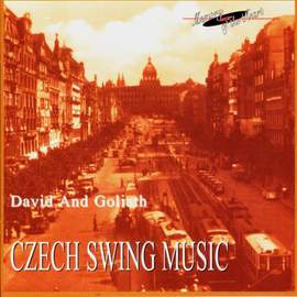 Czech Swing Music : David and Goliath