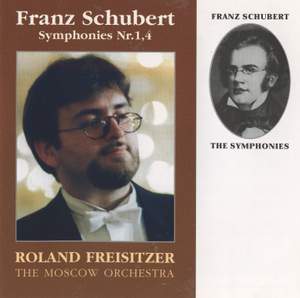 Schubert: Symphony Nos. 1 & 4
