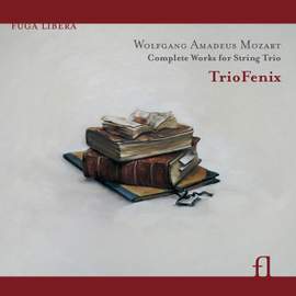 Mozart - Complete Works for String Trio
