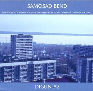 Samosad Bend: Digun No.2
